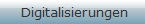 Digitalisierungen